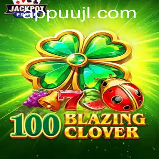 Discover the Thrill of 100BlazingClover: A Comprehensive Guide to this Exciting Game