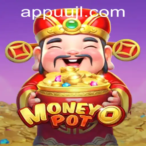 Exploring the Dynamic World of MoneyPot